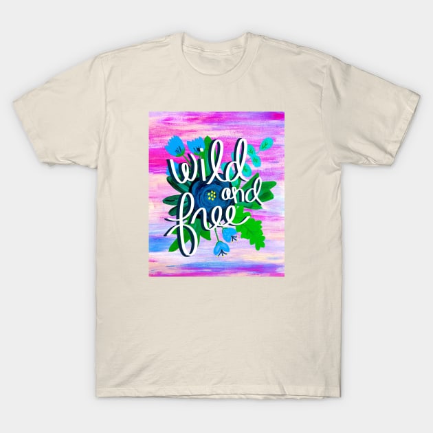 Wild and Free T-Shirt by Christine Borst Creative Studio